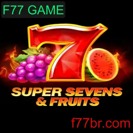 Descubra o Mundo de 7SuperSevensFruits: O Jogo Inovador com a Assinatura F77 GAME
