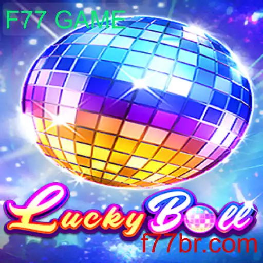 Descubra o Fascinante Mundo de LuckyBall: O Inovador Jogo da F77 GAME