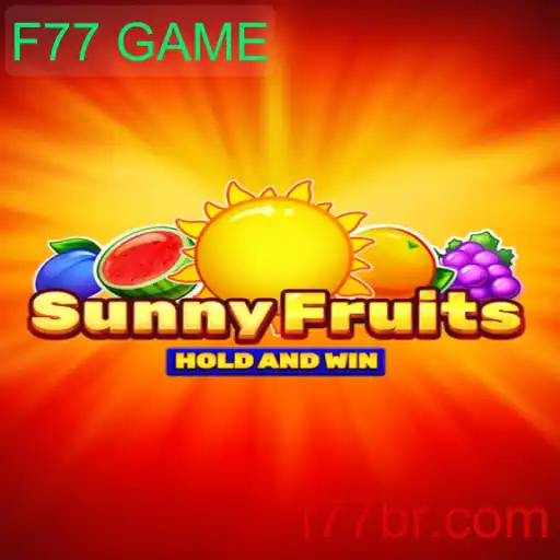 Explorando o Mundo de SunnyFruits: Uma Jornada no F77 GAME